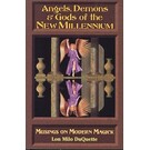 Red Wheel Weiser Books Angels, Demons & Gods of the New Millennium by Lon Milo Duquette