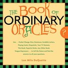 Red Wheel Weiser Books Book Of Ordinary Oracles by Lon Milo Duquette