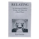 Red Wheel Weiser Books Relating by Liz Greene