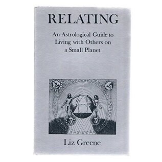 Red Wheel Weiser Books Relating by Liz Greene