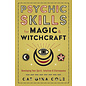 Llewellyn Worldwide Psychic Skills for Magic & Witchcraft: Developing Your Spirit, Intuition & Clairvoyance - by Cat Gina Cole