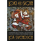 Llewellyn Worldwide Loki and Sigyn: Lessons on Chaos, Laughter & Loyalty from the Norse Gods - by Lea Svendsen, Mortellus