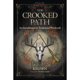 Llewellyn Worldwide The Crooked Path: An Introduction to Traditional Witchcraft by Kelden