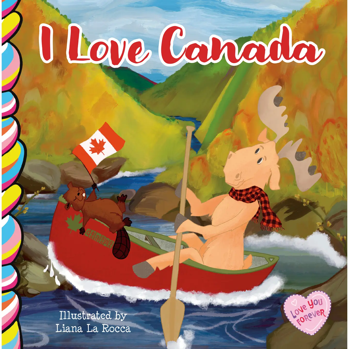 Taffy Tales Inc. Taffy Tales Books I Love Canada