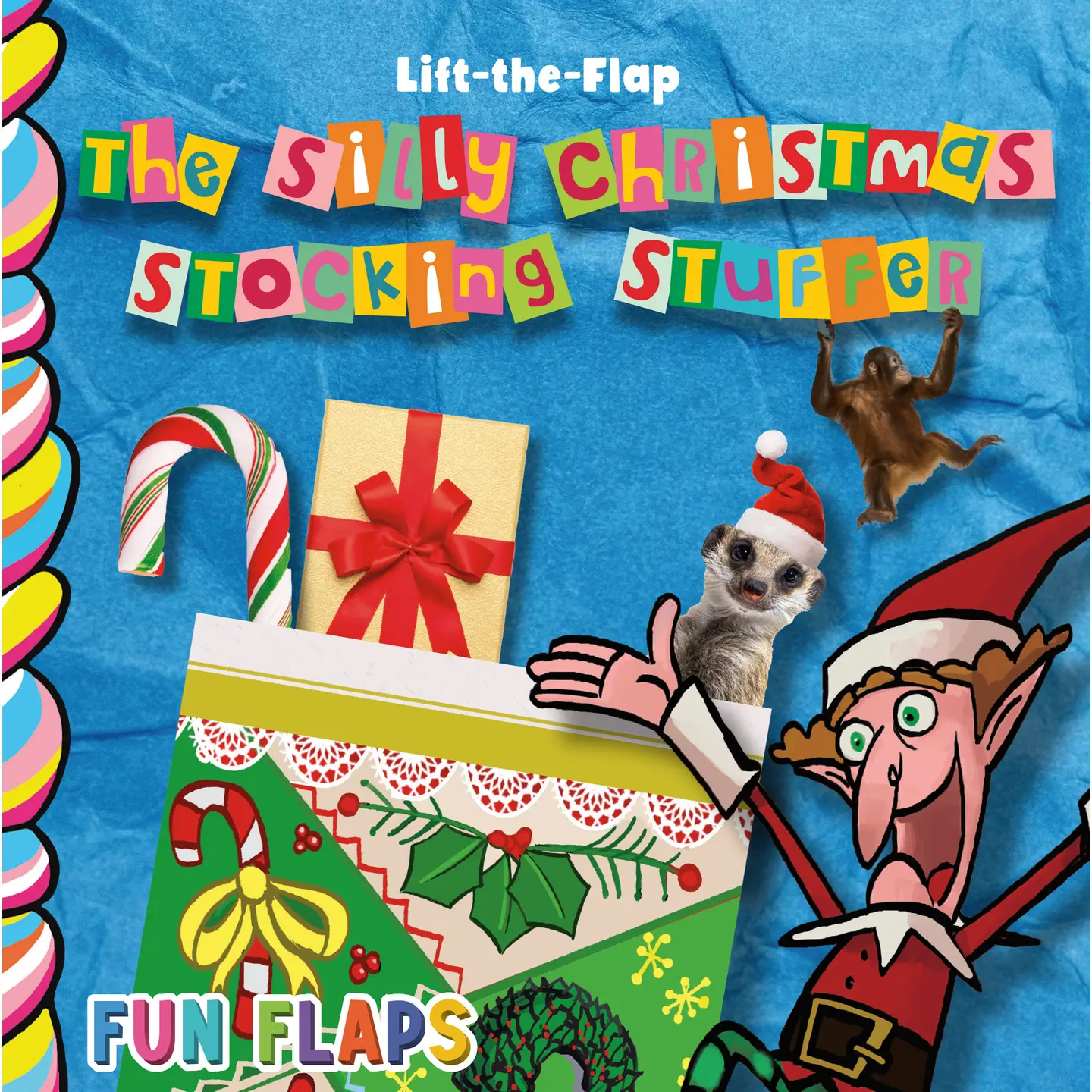 Taffy Tales Inc. Taffy Tales Books The Silly Christmas Stocking Stuffer