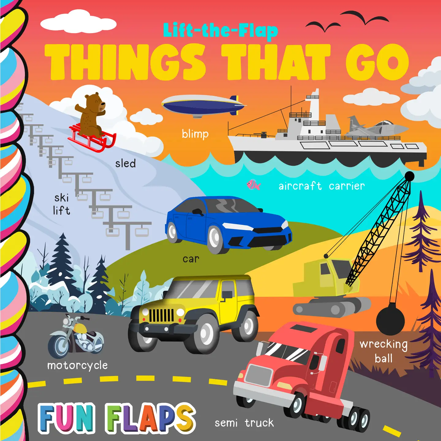 Taffy Tales Inc. Taffy Tales Books Things That Go Fun Flaps