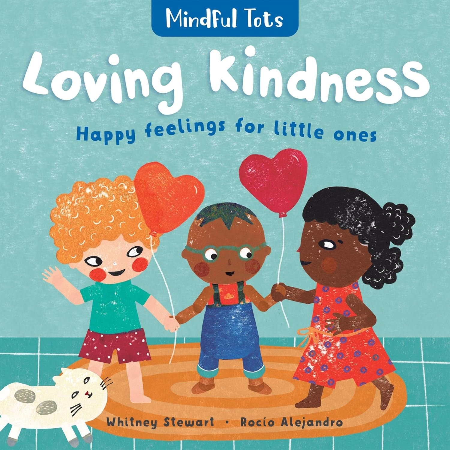 Barefoot Books Book Mindful Tots: Loving Kindness
