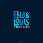 ELLA FITZGERALD ELLA & LOUIS - THE DEFINITIVE COLLECTION (4LP)