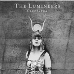 LUMINEERS CLEOPATRA  LP