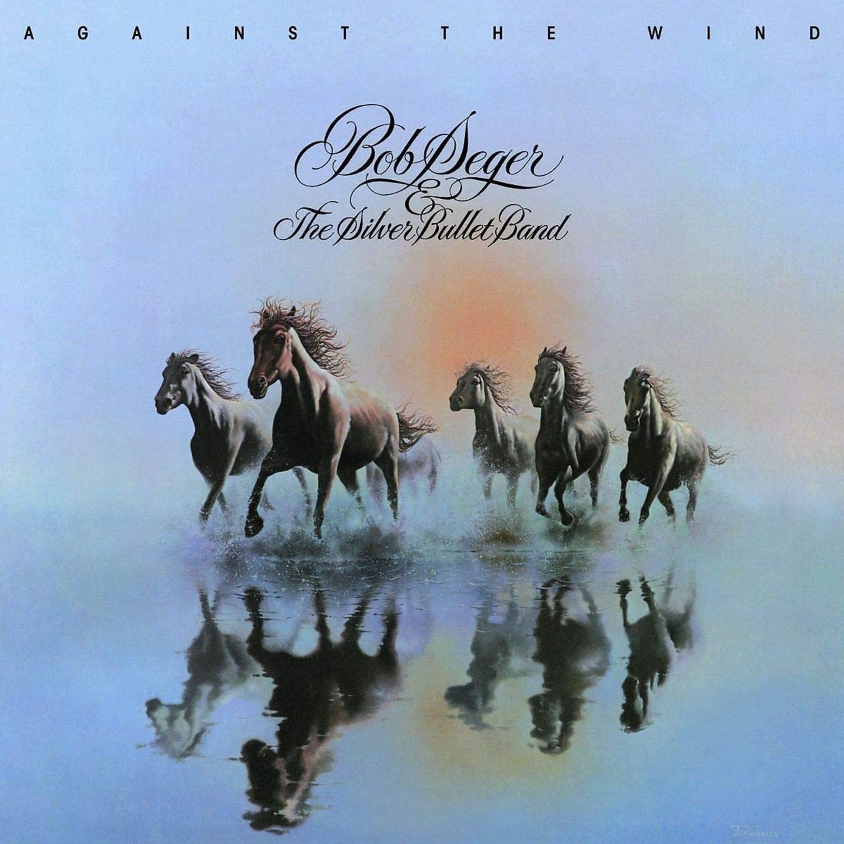 BOB SEGER & THE SILVER BULLET BAND AGAINST THE WIND  LP