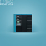 LURK ELECTRO-SHOCK  LP