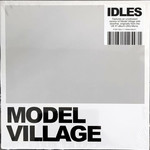 IDLES MODEL VILLAGE  LTD 7" SINGLE