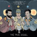 PEN PALS PENPALS II: THE TRUE SEQUEL (BEIGE VINYL)
