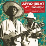 VARIOUS ARTISTS AFRO-BEAT AIRWAYS:WEST AFRICAN SHOCK WAVES  LP
