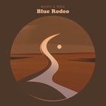 BLUE RODEO MANY A MILE (2LP)
