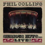 PHIL COLLINS SERIOUS HITS…LIVE! (2 LP)