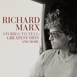 RICHARD MARX STORIES TO TELL: GREATEST HITS AND MORE 2  LP