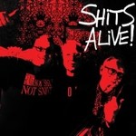 THE SNIVELLING SHITS SHITS ALIVE!  LP