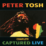 PETER TOSH RSD22 - COMPLETE CAPTURED LIVE  LP
