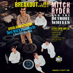 MITCH RYDER AND THE DETROIT WHEELS BREAKOUT!!!  MONO LP