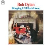 BOB DYLAN BRINGING IT ALL BACK HOME - UK IMPORT LP