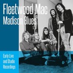 FLEETWOOD MAC MADISON BLUES - LIMITED, NUMBERED BLUE VINYL 3LP