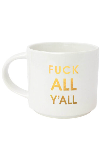 Fuck All Y'all - Jumbo Stackable Mug