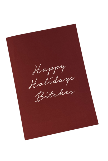 Happy Holidays Bitches - BECKER MINTY Christmas Greeting Card