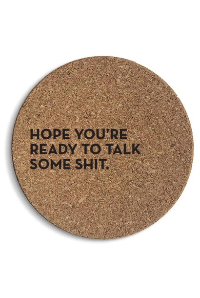 Hope You're Talk Shit Cork Coaster - Set of 6