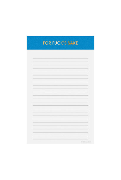 For Fuck's Sake - Lined Notepad