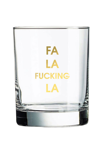 Fa la fucking la - Gold Foil Rocks Glass - Sold Individually