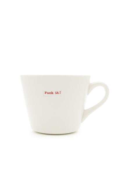 fuck it! White Ceramic Mug 350ml by Keith Brymer Jones