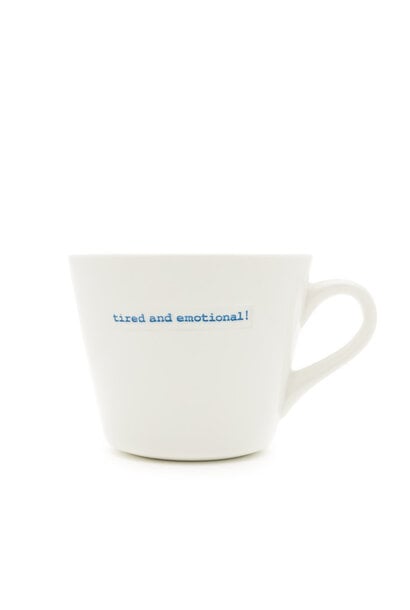 tired and emotional White Ceramic Mug 350ml  by Keith Brymer Jones