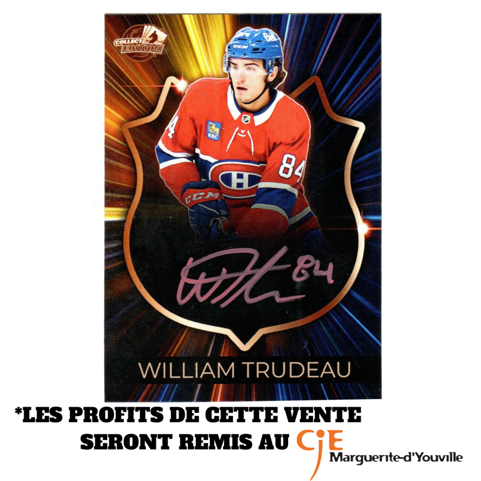 Hockey Carte Collect-Edition Autographiée - William Trudeau (CJE)