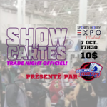 Trade Night Show de Cartes - 7 Octobre 2023 - 17h30
