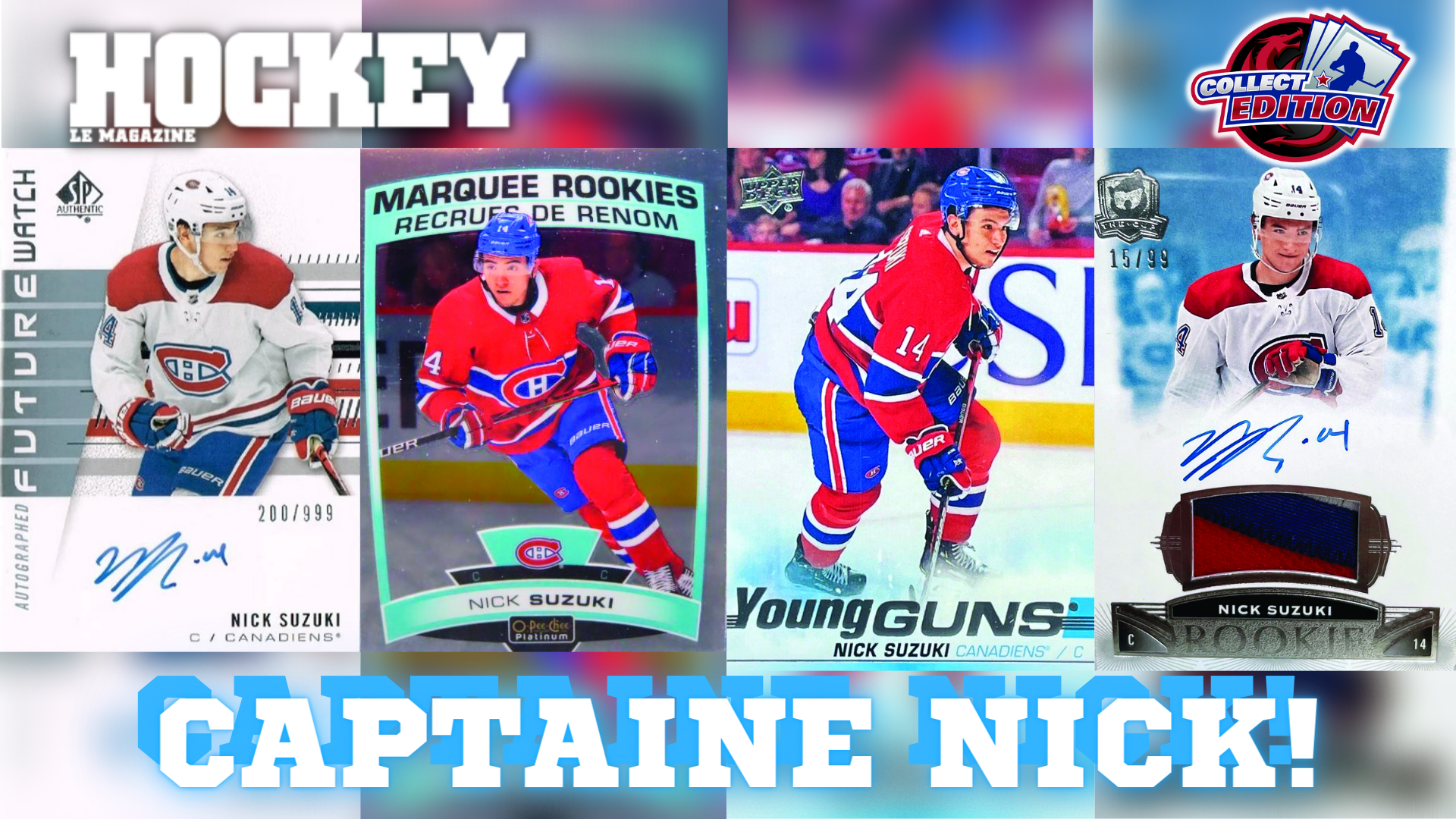 Parlons cartes de hockey | Salut, capitaine Nick !