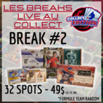 Hockey Les Breaks Live au Collect #2 (Mixer 7 Boîtes - Team Random)
