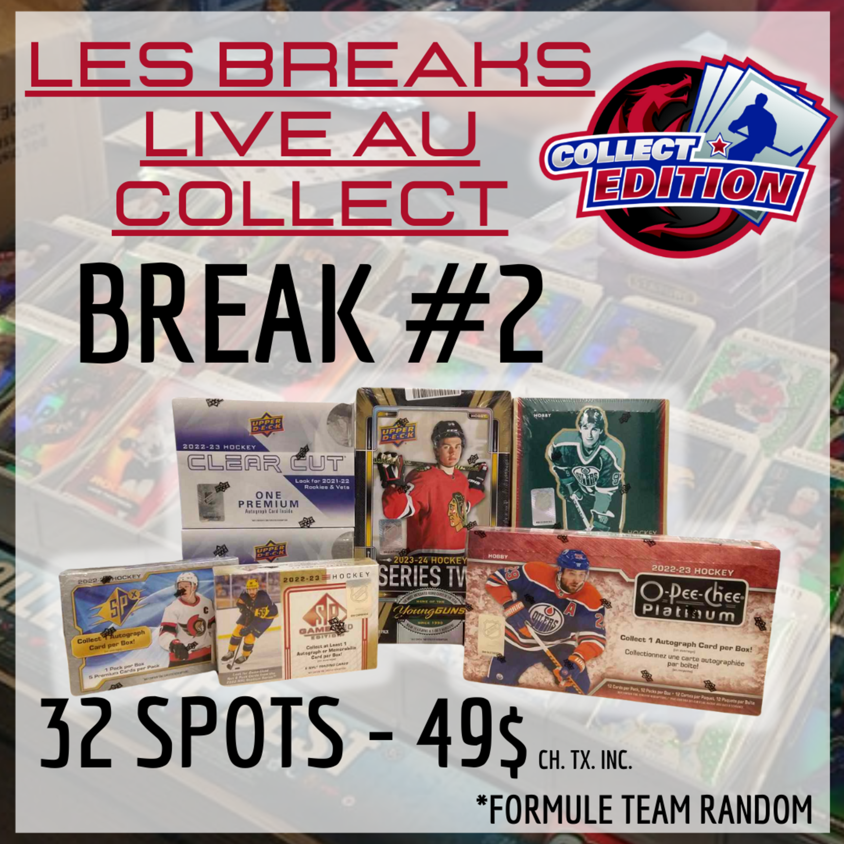 Hockey Les Breaks Live au Collect #2 (Mixer 7 Boîtes - Team Random)