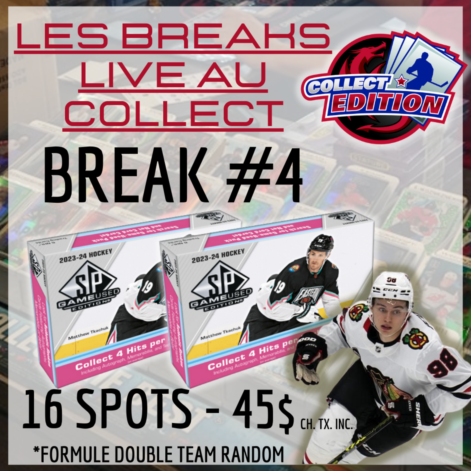 Hockey Les Breaks Live au Collect #4 (2x 2023-24 SP Game Used - Double Team Random)