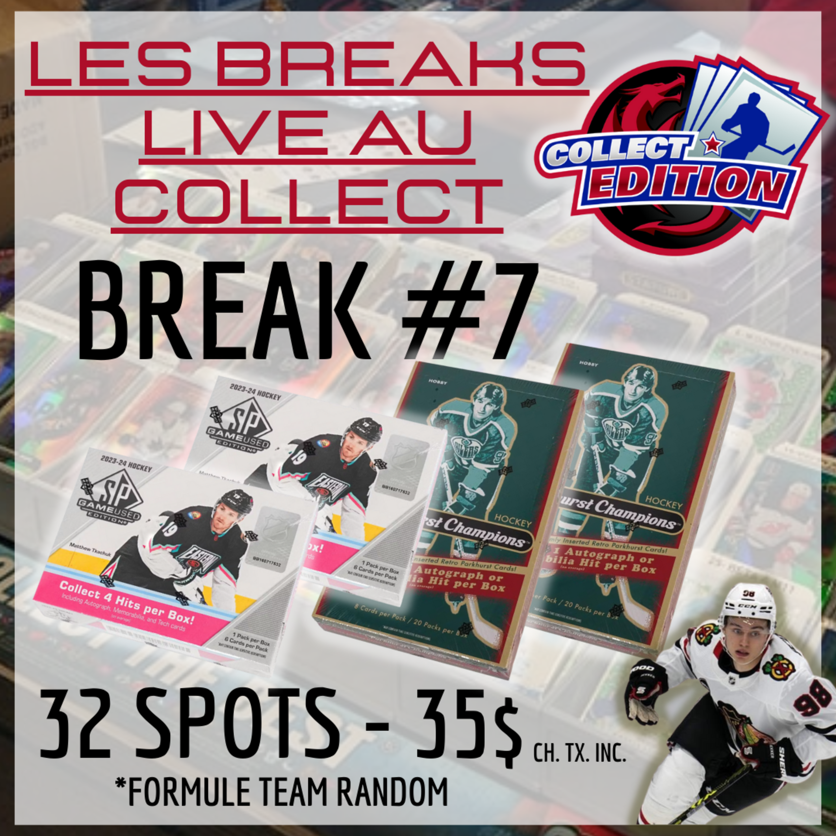 Hockey Les Breaks Live au Collect #7 (Mixer 4 Boîtes - Team Random)
