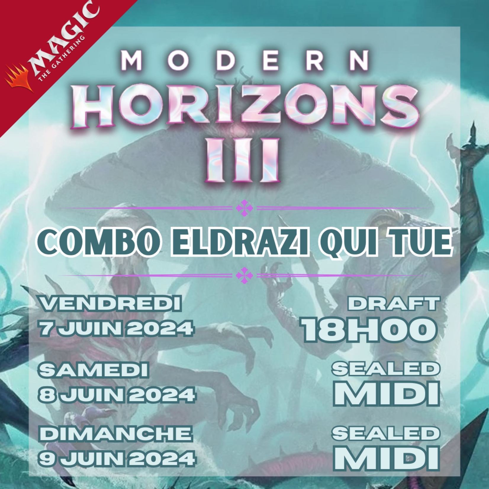 Prerelease Modern Horizon 3 - Combo ELDRAZI qui TUE