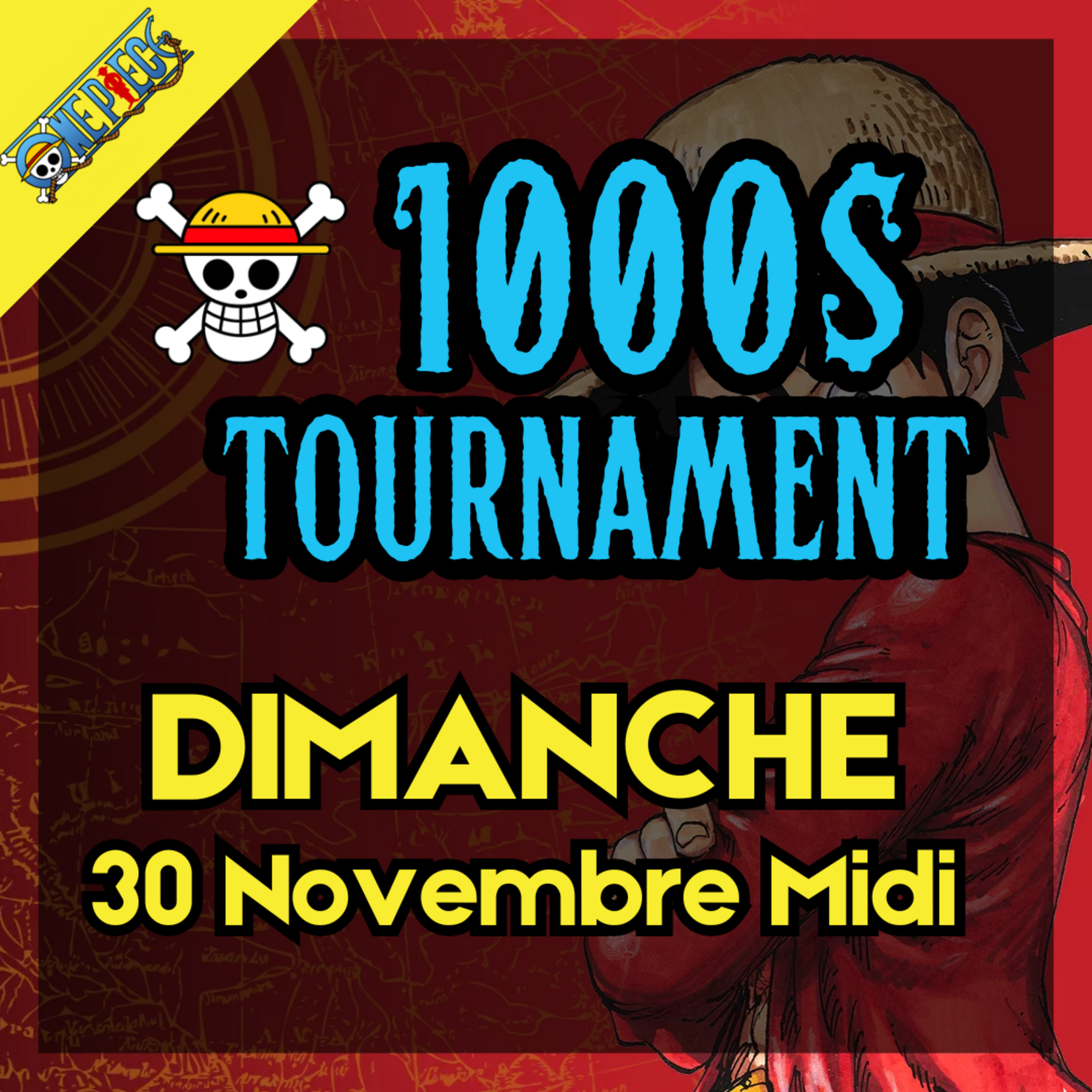 One Piece - Tournoi 1K -  Dimanche 12h - 30 Nov