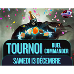 Duel Commander Samedi 13 décembre