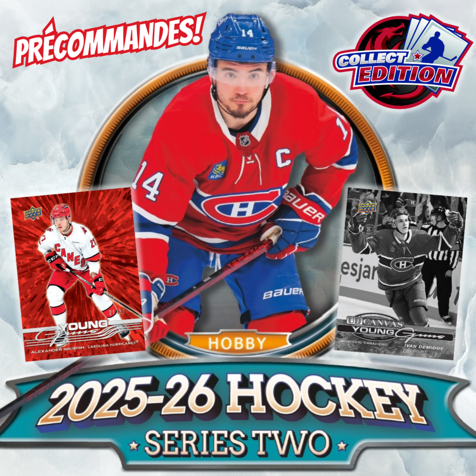Hockey DEMANDEZ LE PRIX - Hockey 2025-26 Series 2 - Hobby Box (Pre-Order)