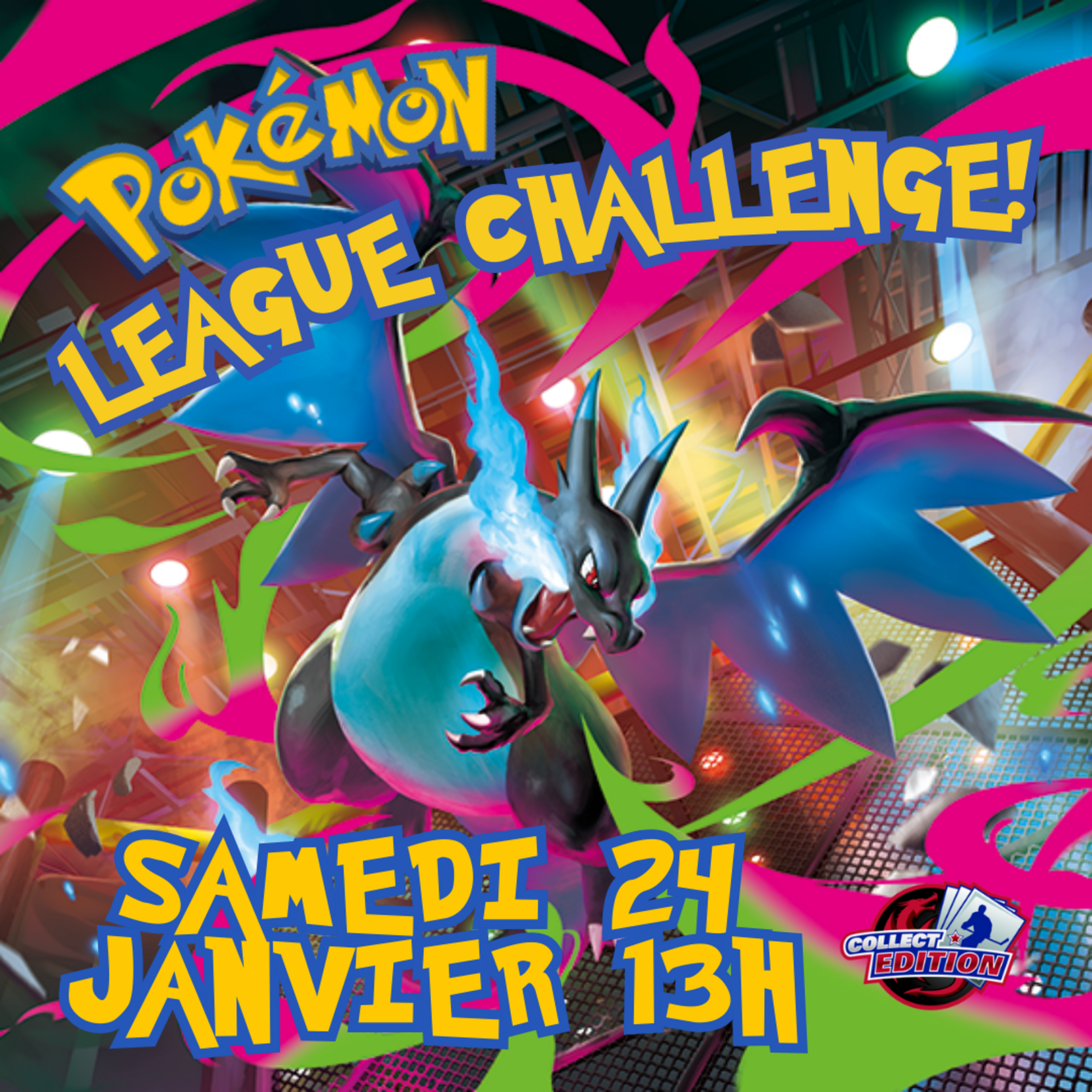 Pokemon Pokemon - League Challenge -  Samedi 13h -  24 Janvier
