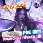 Riftbound Riftbound - Spiritforged - Pre-Rift - Dimanche 8 février