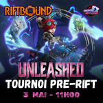 Riftbound - Unleashed - Pre-Rift - Dimanche 3 Mai