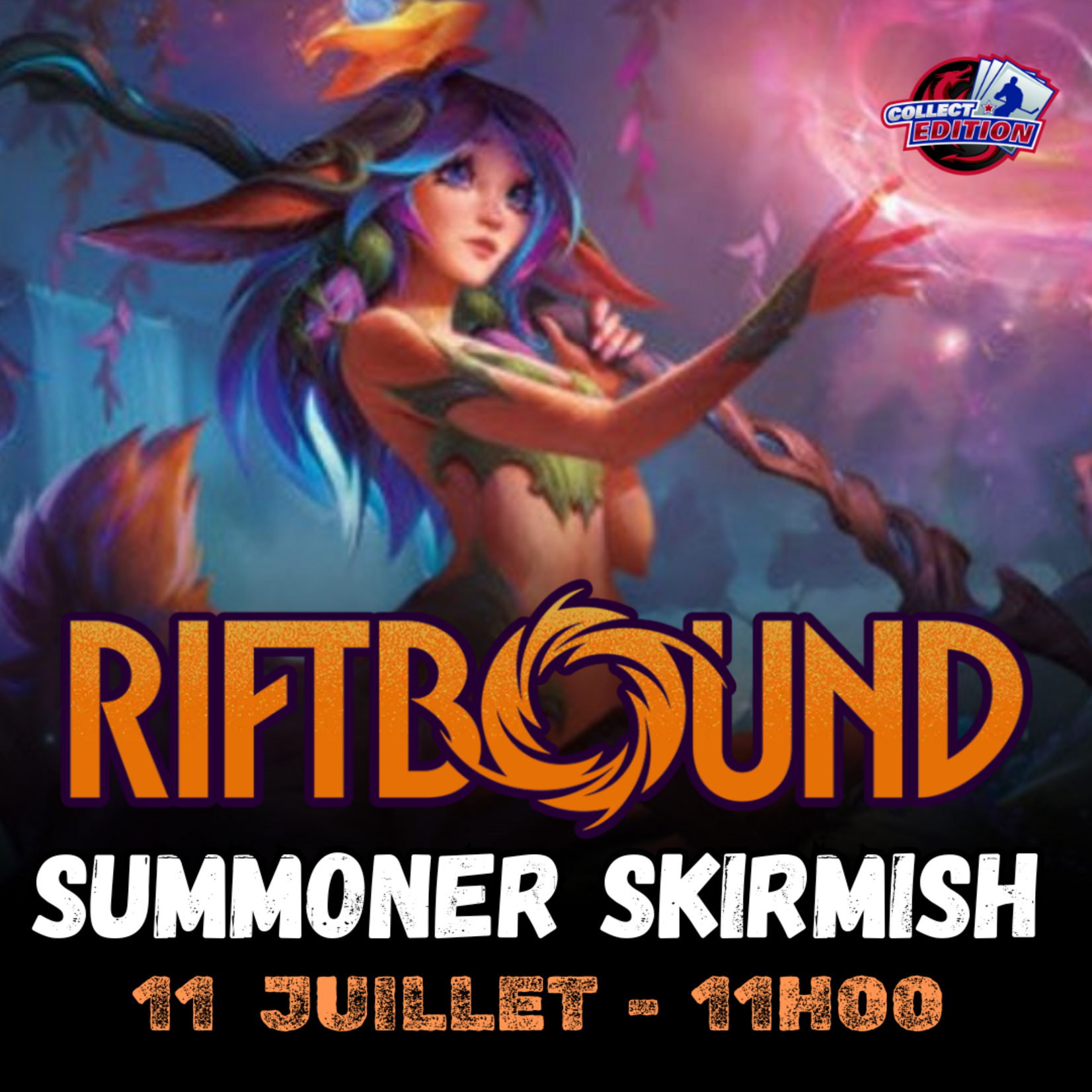 Riftbound Riftbound - Skirmish Win-a-Box  - Samedi 11 Juillet - 11h
