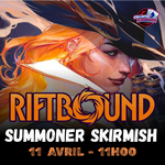 Riftbound - Skirmish - Samedi 11 avril 11h