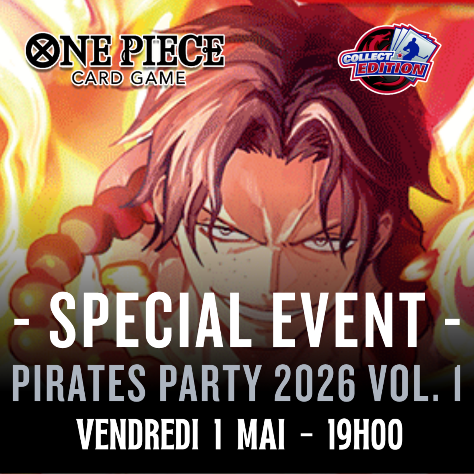 One Piece  - Special Event - Pirates Party 2026 Vol. 1 - Vendredi 01 Mai